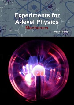 Experiments for A-level Physics - Mechanics - Boyce, David