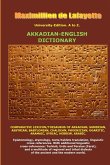 University-Edition. A to Z. Akkadian-English Dictionary