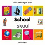 My First Bilingual Book-School (English-Somali)