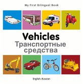 My First Bilingual Book-Vehicles (English-Russian)