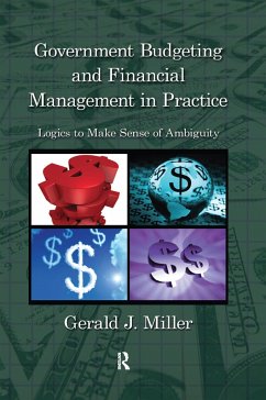 Government Budgeting and Financial Management in Practice - Miller, Gerald J