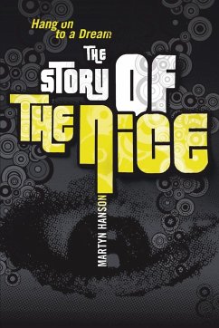 The Story of The Nice - Hanson, Martyn