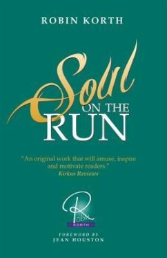 Soul on the Run - Korth, Robin