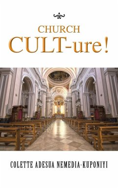 Church Cult-Ure! - Nemedia-Kuponiyi, Colette Adesua