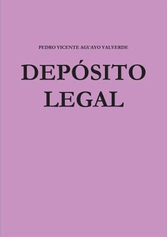 DEPÓSITO LEGAL - Aguayo Valverde, Pedro Vicente
