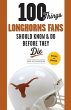 100 Things Longhorns Fans Should Know &... - Bild 1