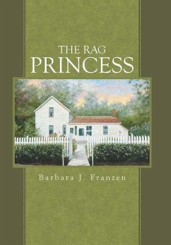 The Rag Princess - Franzen, Barbara J.