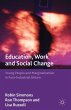 Education, Work and Social Change - Bild 1