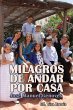 Milagros de andar por casa - Bild 1