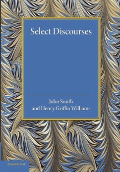 Select Discourses - Smith, John; Williams, Henry Griffin