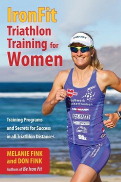 IronFit Triathlon Training for Women - Fink, Melanie; Fink, Don