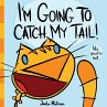 I'm Going to Catch My Tail! - Bild 1
