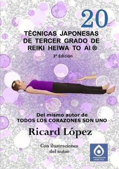 Técnicas japonesas de tercer grado de Reiki Heiwa to Ai ® - López, Ricard