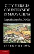 City Versus Countryside in Mao's China - Bild 1