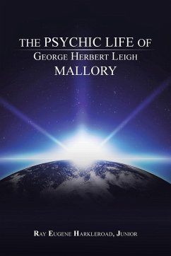 The Psychic Life of George Herbert Leigh Mallory