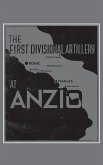 The First Divisional Artillery, Anzio 1944
