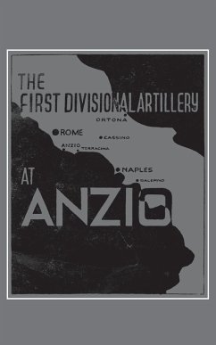 The First Divisional Artillery, Anzio 1944 - Anon