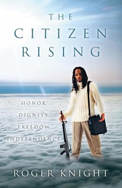 The Citizen Rising - Knight, Roger