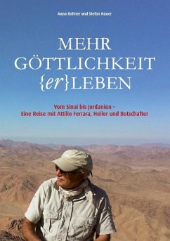 Mehr Göttlichkeit (er)leben - Ballner, Anna;Hauer, Stefan