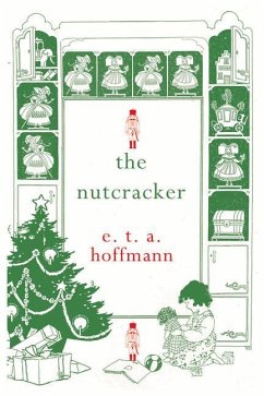 The Nutcracker - Hoffmann, E. T. a.