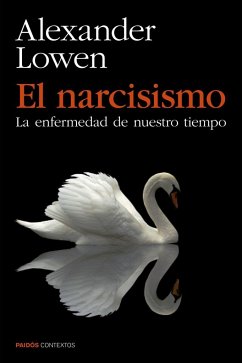 El narcisismo: la enfermedad de nuestro tiempo