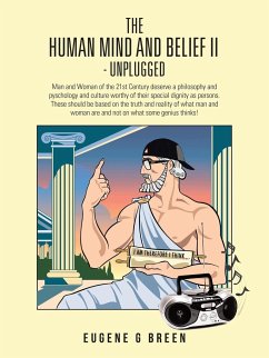 The Human Mind and Belief II - Unplugged - Breen, Eugene G.