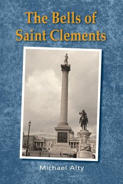 The Bells of Saint Clements - Alty, Michael