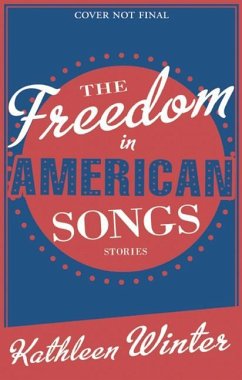 The Freedom in American Songs - Winter, Kathleen