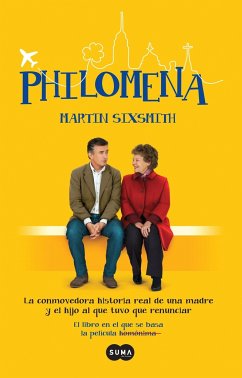 Philomena / Philomena: A Mother, Her Son, and a Fifty-Year Search (Mti) - Sixsmith, Martin
