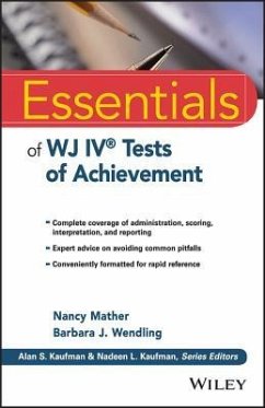 Essentials of Wj IV Tests of Achievement - Mather, Nancy; Wendling, Barbara J