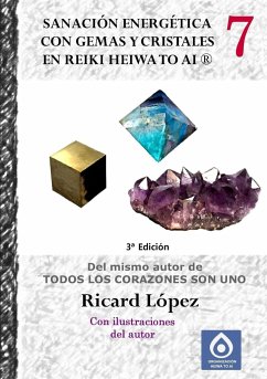 Sanación energética con gemas y cristales en Reiki Heiwa to Ai ® - López, Ricard