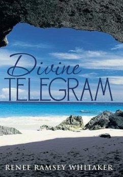 Divine Telegram - Whitaker, Renee Ramsey