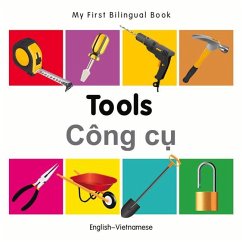 My First Bilingual Book-Tools (English-Vietnamese) - Milet Publishing