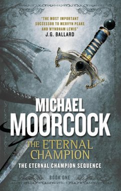 The Eternal Champion - Moorcock, Michael