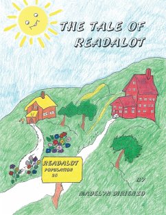 The Tale of Readalot - Dirienzo, Madelyn
