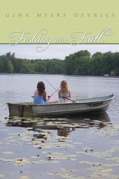 Fishing with Faith - DeVries, Gina