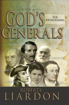 God's Generals - Liardon, Roberts