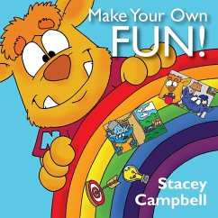 Make Your Own Fun! - Campbell, Stacey