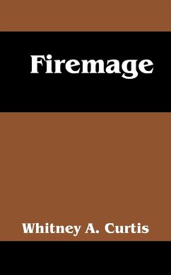 Firemage - Curtis, Whitney A.
