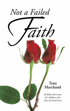 Not a Failed Faith - Marchand, Tena