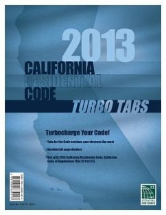 Turbo Tabs: 2013 CA Residential Code Title 24 Part 2.5 - International Code Council