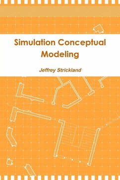 Simulation Conceptual Modeling - Strickland, Jeffrey