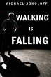 Walking is Falling - Bild 1