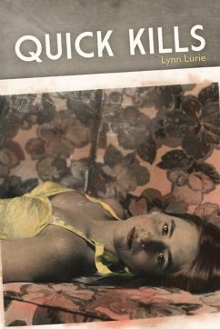 Quick Kills - Lurie, Lynn