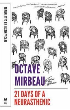 21 Days of a Neurasthenic - Mirbeau, Octave