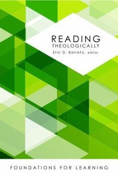Reading Theologically - Barreto, Eric D