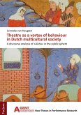 Theatre as a vortex of behaviour in Dutch multicultural society (eBook, PDF)