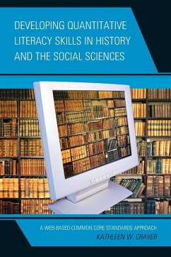 Developing Quantitative Literacy Skills in History and the Social Sciences - Craver, Kathleen W.