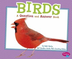 Birds: A Question and Answer Book - Martin, Isabel