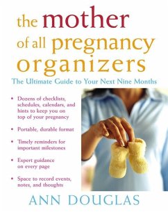 The Mother of All Pregnancy Organizers - Douglas, Ann